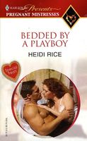 Bedded By A Playboy
