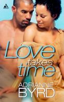 Love Takes Time