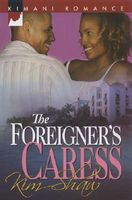 The Foreigner's Caress