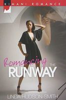 Romancing The Runway