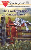 The Cowboy's Bride // Western Blessings