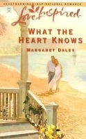 What The Heart Knows