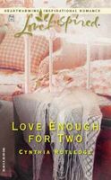 Love Enough For Two