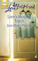Love's Healing Touch