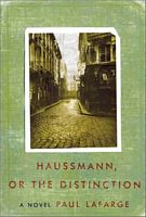 Haussmann, or the Distinction