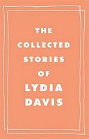 The Collected Stories of Lydia Davis