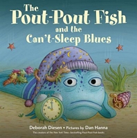 The Pout-Pout Fish and the Can't Sleep Blues