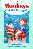 Monkeys and the Universe