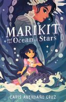 Marikit and the Ocean of Stars Caris