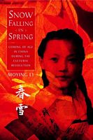Cover of Snow Falling in Spring by Moying Li