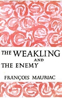 The Weakling and the Enemy