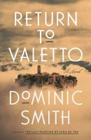 Dominic Smith's Latest Book