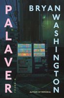 Bryan Washington's Latest Book