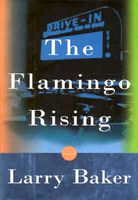 The Flamingo Rising