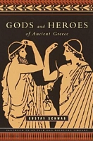 Gods and Heroes of Ancient Greece