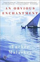 Cover of An Obvious Enchantment by Tucker Malarkey