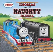 Thomas and the Naughty Diesel