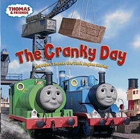 The Cranky Day: And Other Thomas the Tank Engine Stories