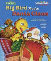 Big Bird Meets Santa Claus