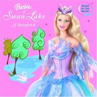 Barbie of Swan Lake: A Storybook