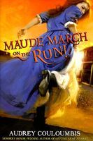 Maude March on the Run!