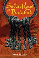 Cover of The Seven Keys of Balabad by Paul Haven