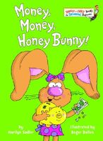 Money, Money, Honey Bunny