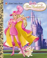 Barbie and the Three Musketeers: Golden Book
