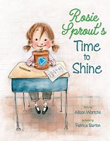 Rosie Sprout's Time to Shine