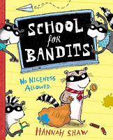 School for Bandits