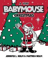 A Very Babymouse Christmas