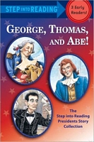 George, Thomas, and Abe!