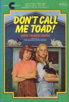 Don't Call Me Toad!