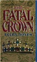 The Fatal Crown
