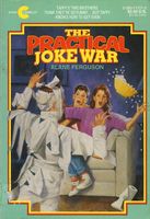 The Practical Joke War
