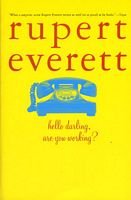 Rupert Everett's Latest Book