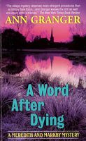 A Word After Dying