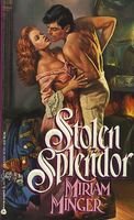 Stolen Splendor // The Temptress Bride // The Scandalous Bride