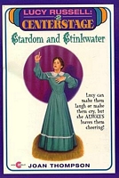 Stardom and Stinkwater