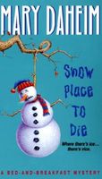 Snow Place to Die