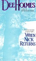 When Nick Returns