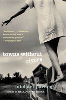 Towns Without Rivers