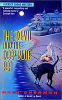 The Devil and the Deep Blue Sea