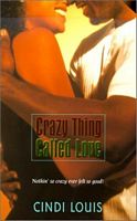 Crazy Thing Called Love