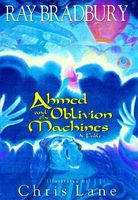 Ahmed and the Oblivion Machines