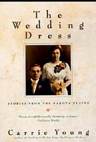 Wedding Dress and Other Short Stories