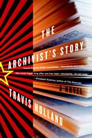 Cover of The Archivist's Story by Travis Holland