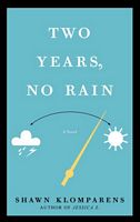 Two Years No Rain