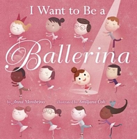 I Want to Be a Ballerina