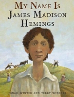 My Name Is James Madison Hemings